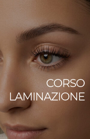 Corso Laminazione Ciglia  - Lànud